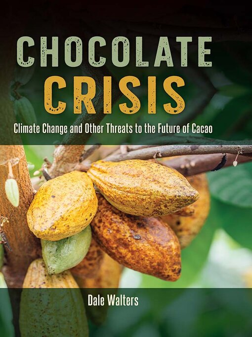 Title details for Chocolate Crisis by Dale Walters - Available